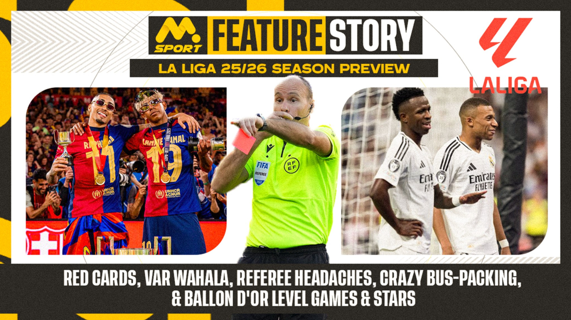 La Liga 25/26 Season Preview: Red Cards, VAR Wahala, Referee Headaches, Crazy Bus-Packing &amp; Ballon d’Or Level Games &amp; Stars